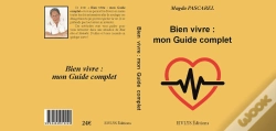 Capa do artigo Bien Vivre : Mon Guide Complet