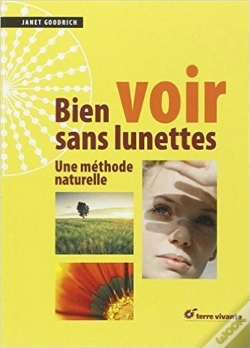 Capa do artigo Bien Voir Sans Lunettes ; Une Méthode Naturelle