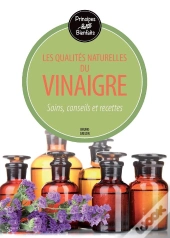 Bienfaits Du Vinaigre (Les)
