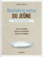 Bienfaits Et Vertus Du Jeûne - Preview