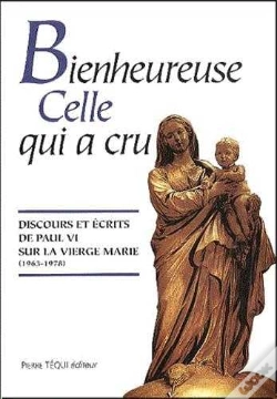 Capa do artigo Bienheureuse Celle Qui A Cru