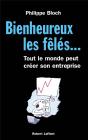 Bienheureux Les Feles... Tout Le Monde Peut Creer Son Entreprise - Preview
