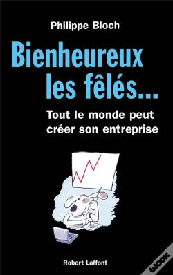 Capa do artigo Bienheureux Les Feles... Tout Le Monde Peut Creer Son Entreprise