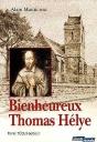 Bienheureux Thomas Hélye - Preview