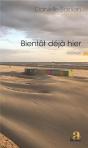 Bienôt Déjà Hier - Preview
