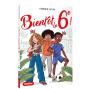 Bientôt La 6e ! - Preview