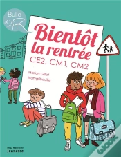 Capa do artigo Bientôt La Rentrée : Ce2, Cm1, Cm2