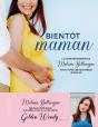Bientot Maman - Preview