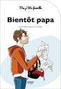 Bientot Papa, Nouvelle Edition - Preview