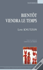 Capa do artigo Bientôt Viendra Le Temps Théâtre