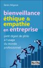 Bienveillance, Éthique & Empathie En Entreprise ; Petit Digest De Philo À L'Usage Du Monde Professionnel - Preview