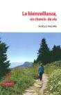Bienveillance, Un Chemin De Vie (La) - Preview
