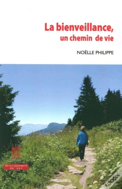 Capa do artigo Bienveillance, Un Chemin De Vie (La)