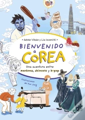 Bienvenido A Corea