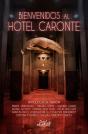 Bienvenidos Al Hotel Caronte - Preview