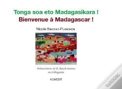 Capa do artigo Bienvenue À Madagascar ! Tonga Soa Eto Madagasikara !