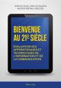 Bienvenue Au 21 E  Siècle - Preview