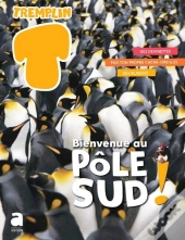 Bienvenue Au Pôle Sud !