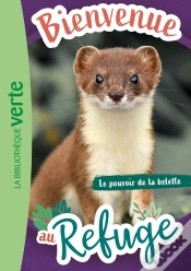 Capa do artigo Bienvenue Au Refuge Tome 12 : Le Pouvoir De La Belette