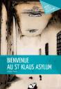 Bienvenue Au St Klaus Asylum - Preview