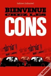 Capa do artigo Bienvenue Chez Les Cons 2 Edt
