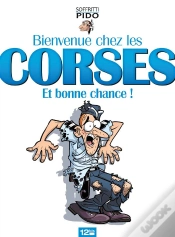 Capa do artigo Bienvenue Chez Les Corses Et Bon Courage