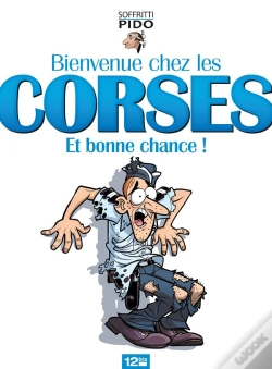 Capa do artigo Bienvenue Chez Les Corses Et Bon Courage