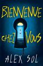 Bienvenue Chez Vous - Preview