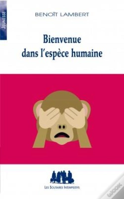 Capa do artigo Bienvenue Dans L'Espece Humaine