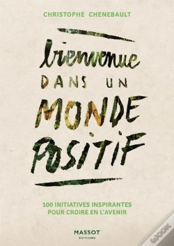 Capa do artigo Bienvenue Dans Un Monde Positif