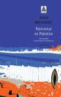 Bienvenue En Palestine - Preview