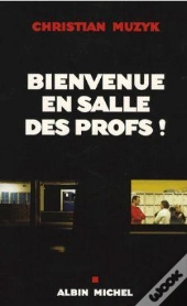 Bienvenue En Salle Des Profs !