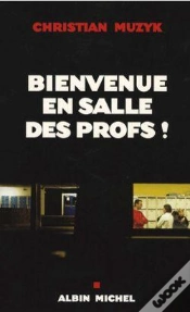 Capa do artigo Bienvenue En Salle Des Profs !