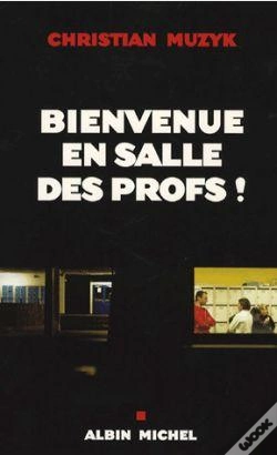 Capa do artigo Bienvenue En Salle Des Profs !