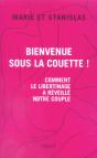 Bienvenue Sous La Couette ! Comment L'Echangisme A Reveille Notre Couple - Preview