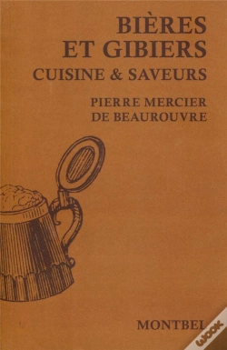 Capa do artigo Bières Et Gibiers ; Cuisine & Saveurs