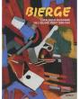 Bierge, Catalogue Raisonné De L'Oeuvre Peint 1936-1991 - Preview