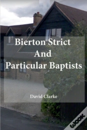 Capa do artigo Bierton Strict And Particular Baptists