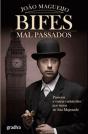 Bifes Mal Passados - Preview