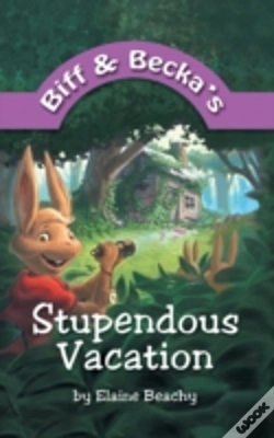 Capa do artigo Biff And Becka'S Stupendous Vacation