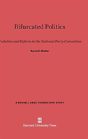 Bifurcated Politics - Preview