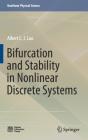 Bifurcation And Stability In Nonlinear Discrete Systems - Preview