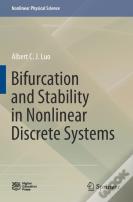 Bifurcation And Stability In Nonlinear Discrete Systems