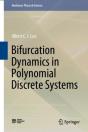 Bifurcation Dynamics In Polynomial Discrete Systems - Preview