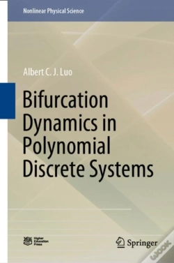 Capa do artigo Bifurcation Dynamics In Polynomial Discrete Systems