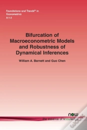 Capa do artigo Bifurcation Of Macroeconometric Models And Robustness Of Dynamical Inferences