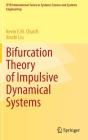 Bifurcation Theory Of Impulsive Dynamical Systems - Preview