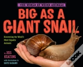 Big As A Giant Snail