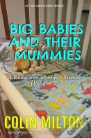 Big Babies And Their Mummies (Vol 2)