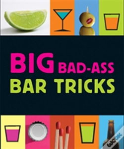 Capa do artigo Big Bad-Ass Bar Tricks